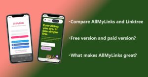 Which is recommended: AllMyLinks or Linktree?