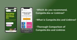 Campsite.bio vs Linktree, which one is better?