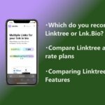 Which do you recommend, Linktree or Lnk.Bio?